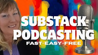 How to Set up a Podcast for FREE on Substack