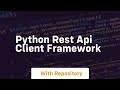 python rest api client framework