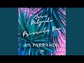 La Parranda (Extended Mix)