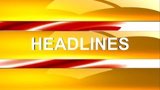 HEADLINES 10AM (29.09.2018)