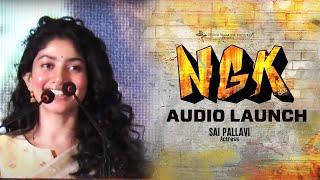 Sai Pallavi Speech | NGK Audio Launch | Suriya | Selvaraghavan | Rakul Preet | Yuvan Shankar Raja