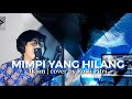 MIMPI YANG HILANG | IKLIM COVER BY ROSLI PITRI