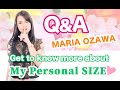 Maria Ozawa｜#6 Q＆A About My Personal SIZE💕