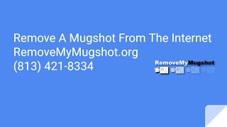 Remove Your Mugshots From The Internet After Criminal Arrest