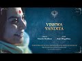 Vishwa Vandita | Rajiv Bhagadthey | Nirmala Shridhara