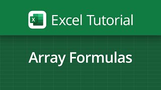 Excel Video Tutorial: Array Formulas