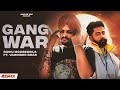 Sidhumoosewala x Varinder Brar | GANGWAR | Ankush Rdb | new punjabi songs 2022