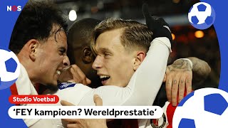 ‘Wereldprestatie als Feyenoord kampioen wordt’ 🏆 | Studio Voetbal | NOS Sport