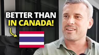 Why this Canadian chose Thailand for life