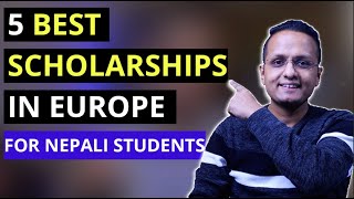 €1000 Monthly Stipend + NO  Tuition Fees  - 5 Scholarships in Europe For Nepali Students
