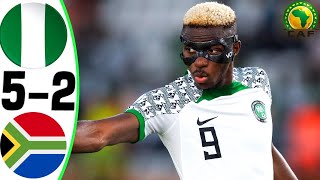 Nigeria vs South Africa 5-2 - All Goals and Highlights - 2024 🔥 OSIMHEN