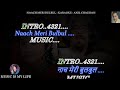 Naach Meri Bulbul Karaoke With Scrolling Lyrics Eng. & हिंदी