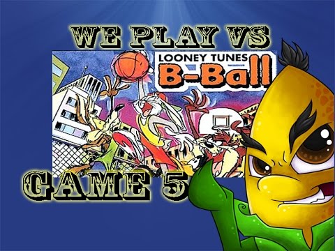 Looney Tunes B-Ball Game 5 Best Of 7 W/Fayt - YouTube