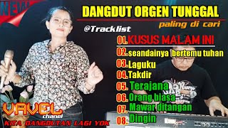 Album dangdut orgen tunggal masa kini || kusus malam ini || laguku || cover :(erna vavel)