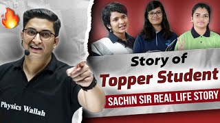 Real Story of Topper Student🔥| Sachin Sir Real Story | IIT JEE NEET UPSC Motivation | PhysicsWallah