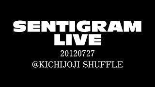 センチグラム LIVE 20120727@吉祥寺SHUFFLE