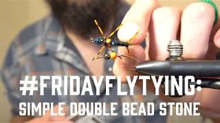 #FRIDAYFLYTYING: Simple Double Bead Stonefly