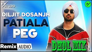 Patiala Peg REMIX by FY STUDIO Diljit Dosanjh New Song 2021 Speed Records