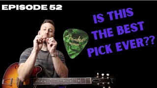 Ep 52: My Case For The Fender Medium Pick