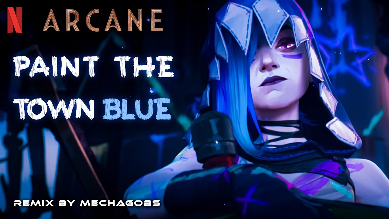 Paint The Town Blue Arcane S2 Ashnikko Remix Mecha Gobs Music