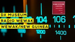 The rarest DX in the world - Radio Wewak