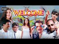 Welcome | Superhit Comedy Movie | Akshay Kumar - Paresh Rawal - Nana Patekar - Katrina Kaif