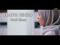 Hanya Rindu - Andmesh Kamaleng (Putri Shera Cover)