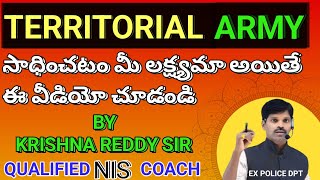 TERRITORIAL ARMY KRISHNA REDDY ACADEMY PH/NO- 9441029176