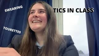 Tics in Class - Tourette’s Syndrome