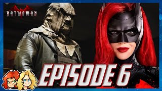 Batwoman Season 1 Episode 6 Review - BEST Episode So Far!
