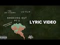 Smoking Out Pt 2 Yak Let It Bang & Lil'Flip Lyric Video