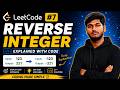 Reverse Integer | LeetCode #7