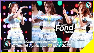 Fond BNK48 Fancam - JABAJA | Sayonara Crawl Roadshow Mini Concert @Central Ayutthaya 220522