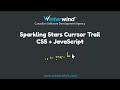 Sparkling Stars Cursor Trail with CSS and JavaScript