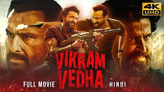 Vikram Vedha (2023) Latest Hindi Full Movie In 4K UHD | Hrithik Roshan, Saif Ali Khan, Radhika Apte