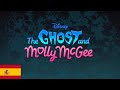 The Ghost and Molly McGee - Intro (Español/Castilian Spanish)