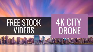 Top Free Stock Videos - 4K City Drone Footage - Free to Use