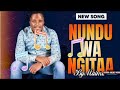 maima nundu wa ngita official audio