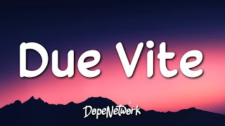 Marco Mengoni - DUE VITE (Testo / Lyrics)