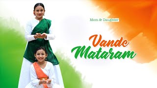 Republic Day Special l Patriotic Dance l Bharat Anokha l Vande Mataram l Mom & Daughter