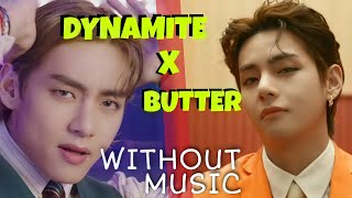 BTS - DYNAMITE X BUTTER (#Withouthmusic parody)