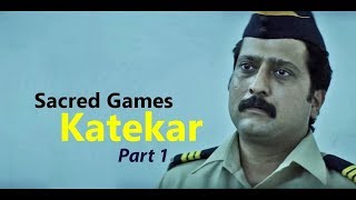 Sacred Games 'Constable KATEKAR'  | PART 1 | Netflix | Jitendra Joshi | Saif Ali Khan