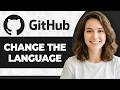 How to Change the Language on GitHub (Step By Step) (2026 Guide)