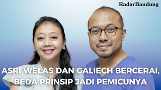 Resmi! Asri Welas dan Galiech Bercerai, Beda Prinsip Jadi Pemicu Perceraian