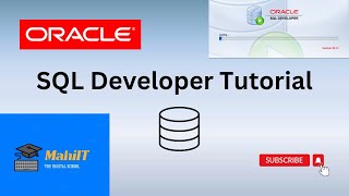 SQL Developer Tutorial by MahiIT