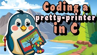 Project: Coding a Pretty-printer in C