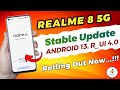 Realme 8 5G Android 13 Stable Update | Realme 8 5G UI 4.0 Update | Realme 8 5G New Update