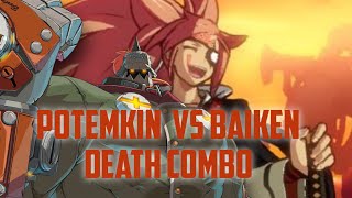 Guilty Gear Strive Potemkin Vs Baiken Death Combo