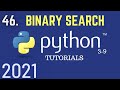 Python 3.9 Tutorials: Binary Search In Python | Python For Beginners | Python Tutorial