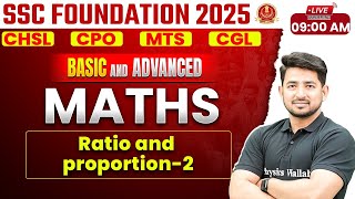 SSC MATHS CLASSES 2025 | RATIO AND PROPORTION FOR SSC EXAMS | SSC CGL, CHSL, MTS, CPO | RAVINDER SIR